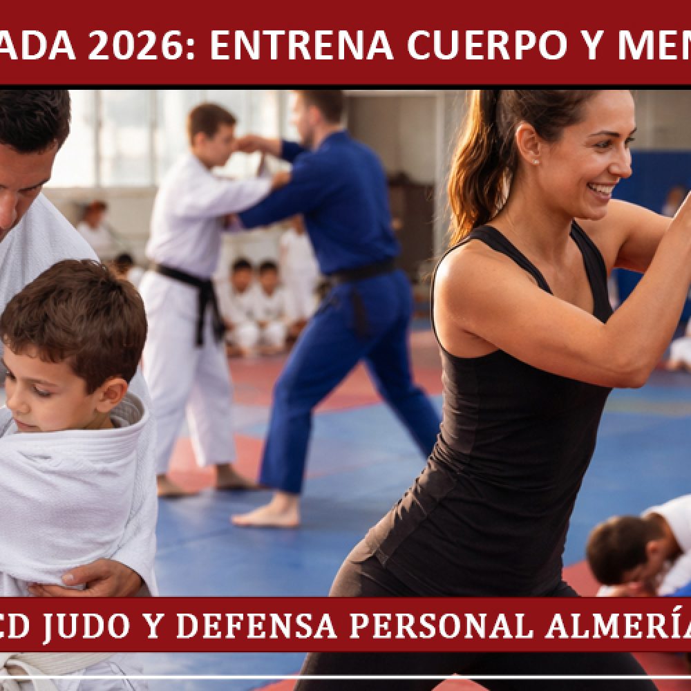 TEMPORADA 2026: ENTRENA CUERPO Y MENTE CON ARTES MARCIALES EN ALMERÍA